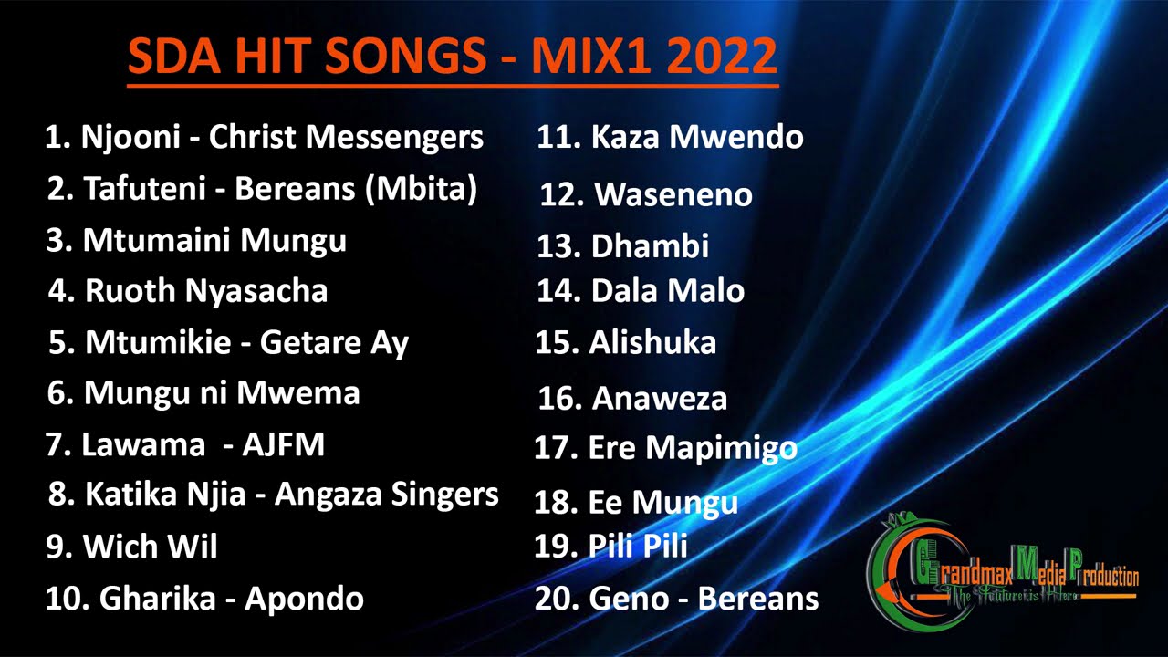SDA HIT SONGS -  SDA MIX 2022