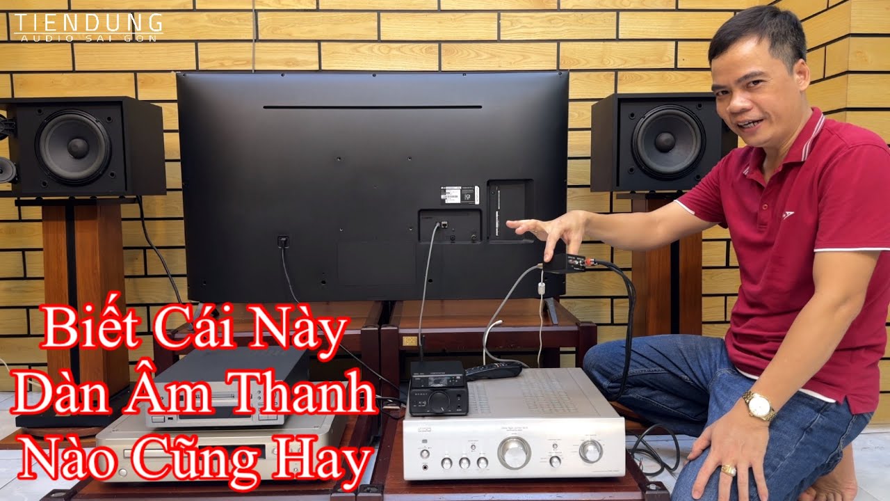 3 CÁCH KẾT NỐI TV ĐẾN DÀN ÂM THANH ĐÚNG KỸ THUẬT giúp nghe hay hơn, hát karaoke hay hơn