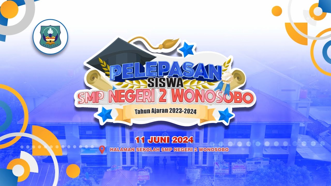 Pelepasan Siswa - Siswi SMP Negeri 2 Wonosobo Tahun Ajaran 2023-2024