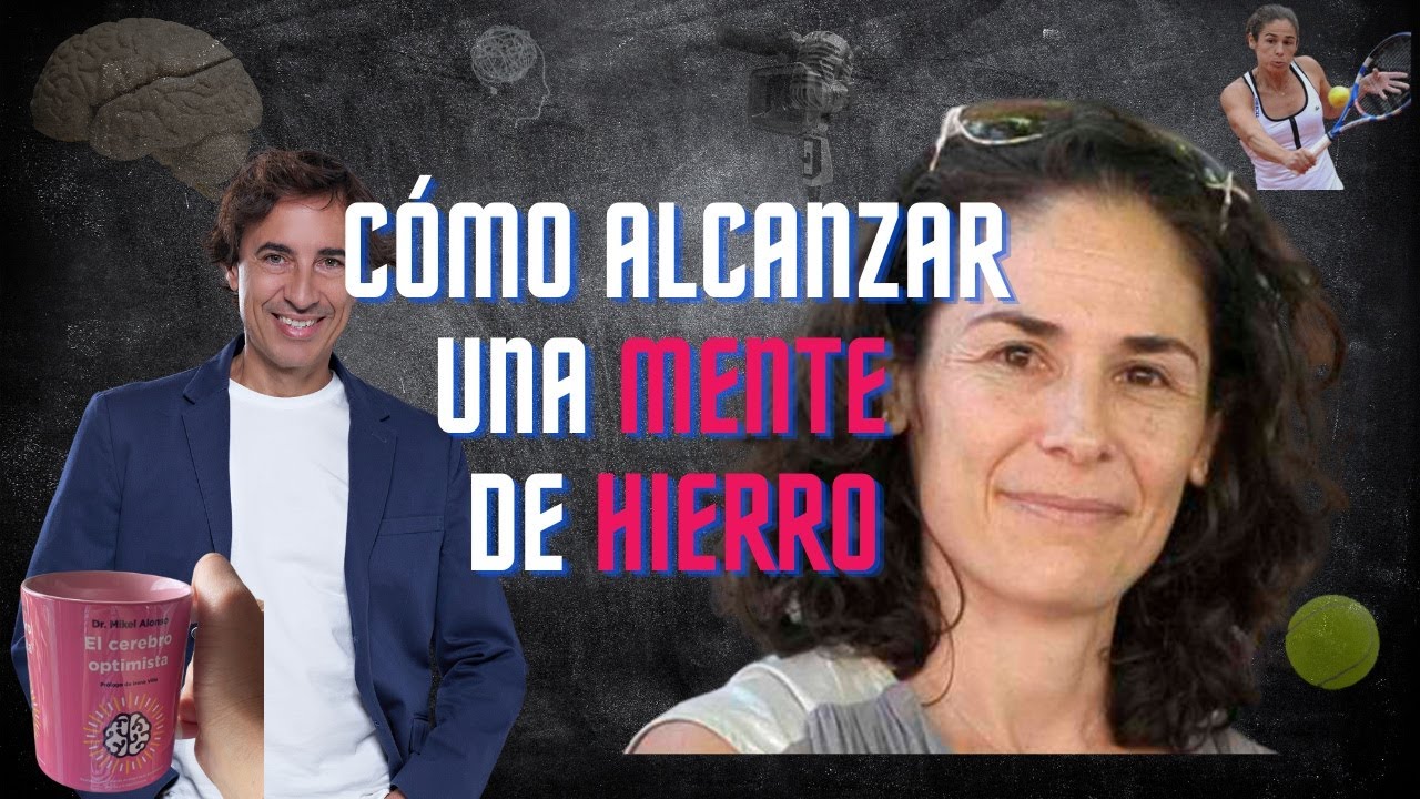 15. Cómo alcanzar una mente de hierro con Vivi Ruano
