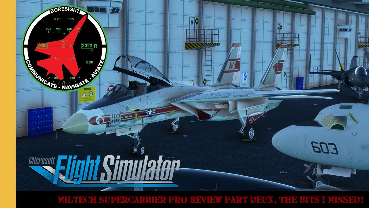 Miltech Supercarrier Pro Review Part Deux: The Bits I Missed! MSFS | Microsoft Flight Simulator