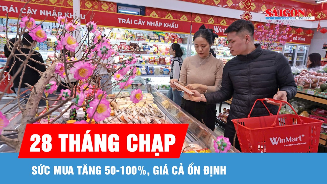 28 tháng Chạp: Sức mua tăng 50-100%, giá cả ổn định