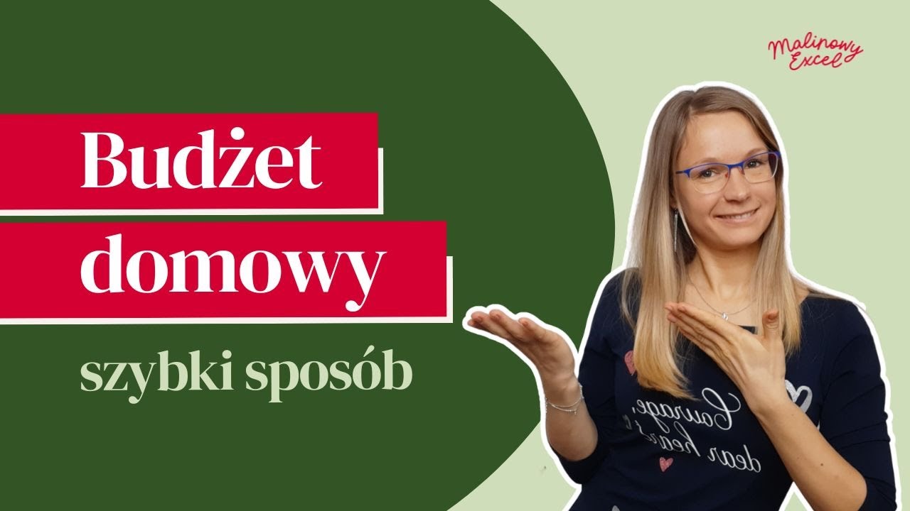 Budżet domowy - szybki sposób