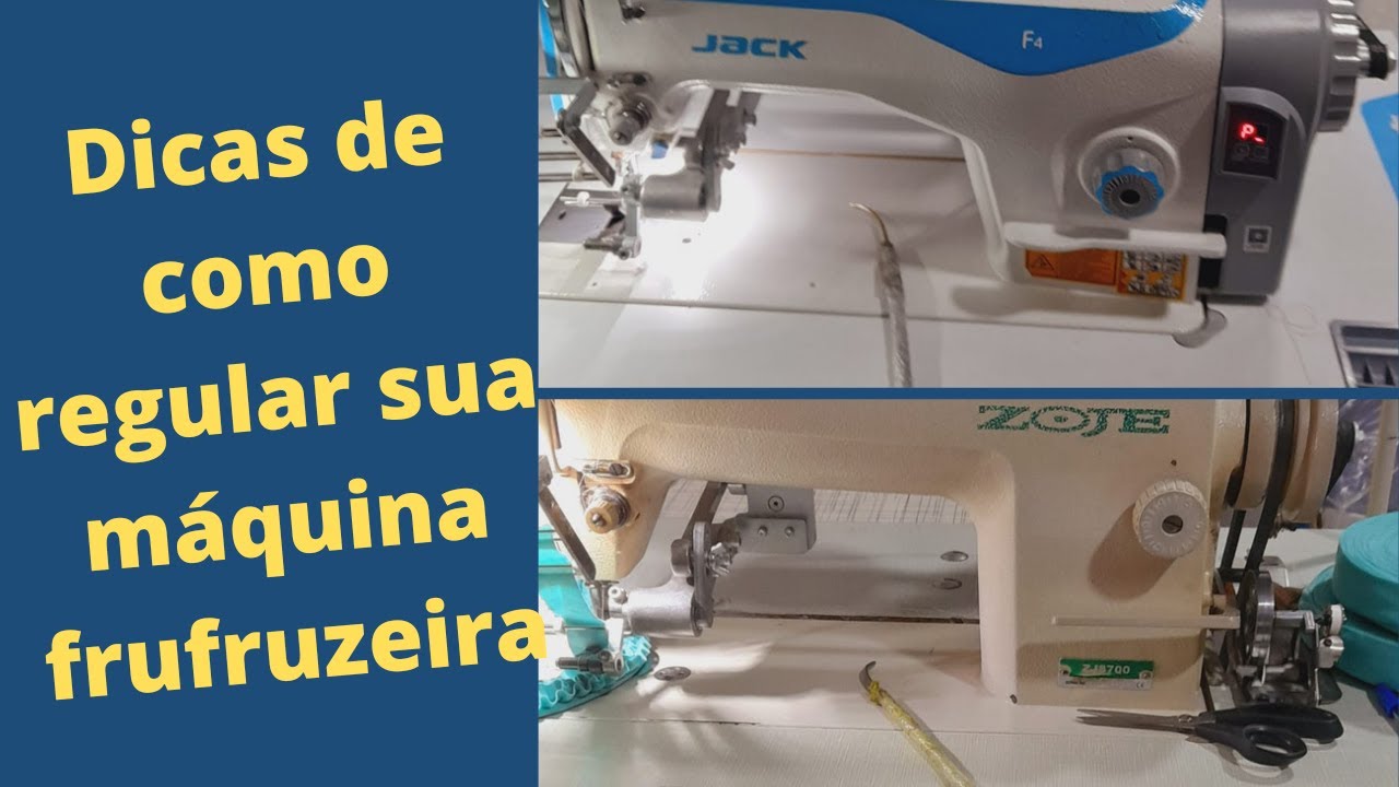 COMO REGULAR SUA MAQUÍNA FRU-FRU/INSCREVA-SE