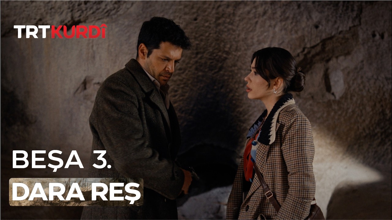 Dara Reş - Beşa 3.