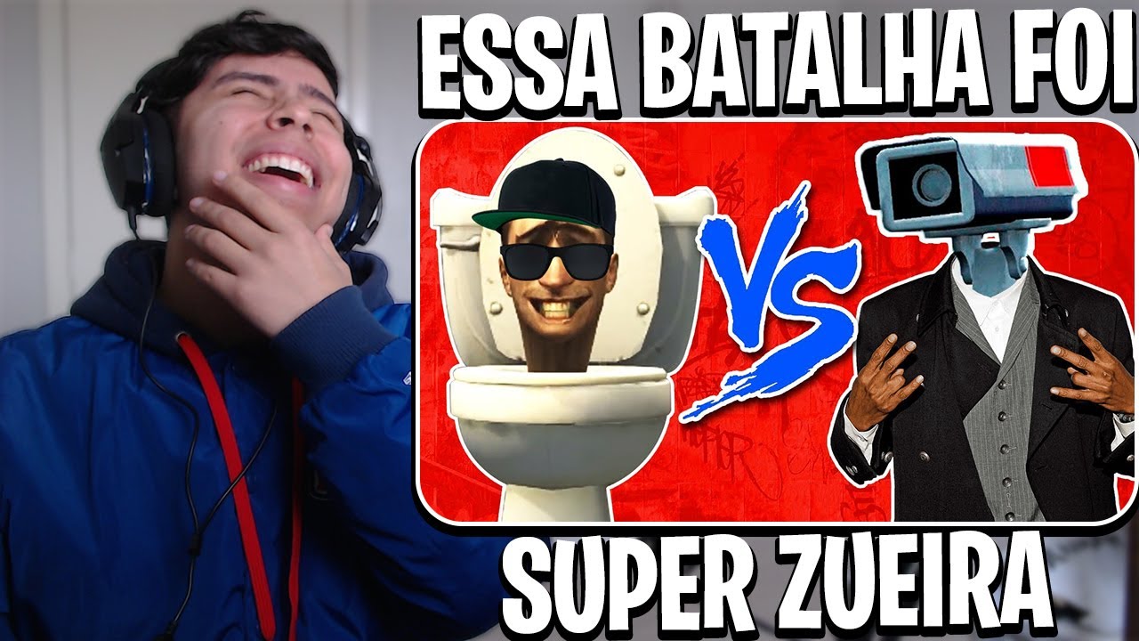 Skidibi Toilet Vs Camera Man - Batalha de rima | REACT