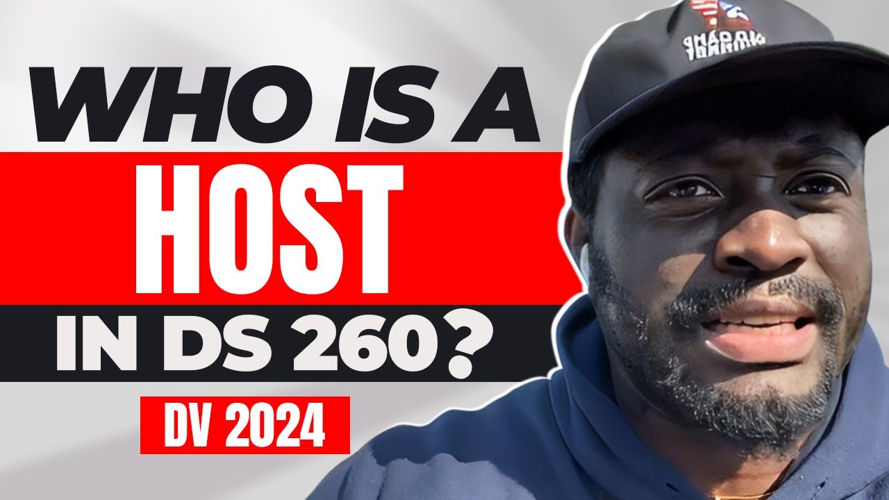 Who is a host in DS 260? ||DV lottery visa application form. #dv2024 #dvlotteryresults #uscis