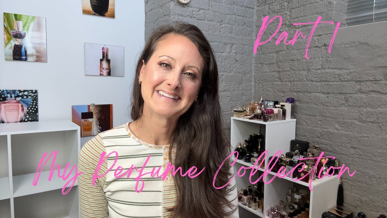 Perfume Collection Part 1 🪻🪻🪻