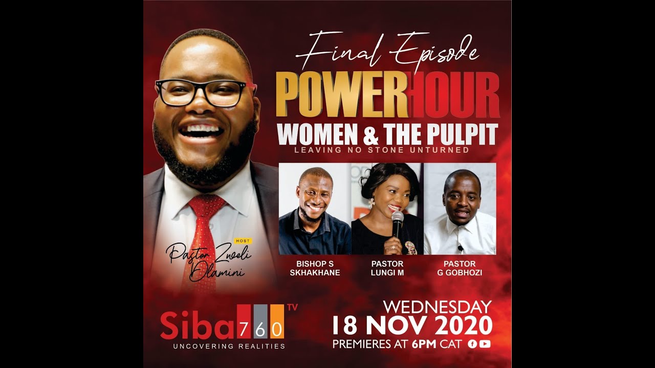 POWER HOUR - WOMEN IN PULPIT (FINAL EPISODE) 18 NOVEMBER 2020