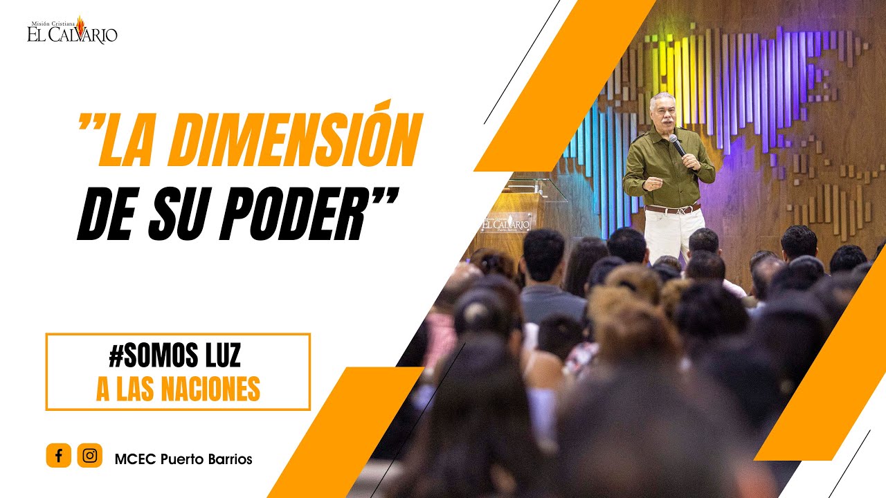 “LA DIMENSIÓN DE SU PODER”
