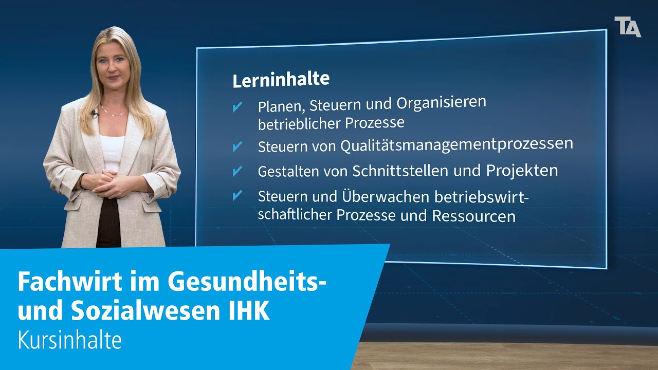 Fachwirt im Gesundheits- und Sozialwesen IHK – Kursinhalte