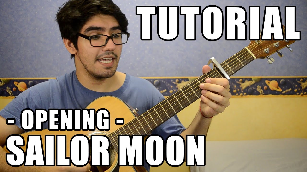 【TUTORIAL】Como tocar「Luz de Luna」- Sailor Moon【+CHORDS】by Fefe!