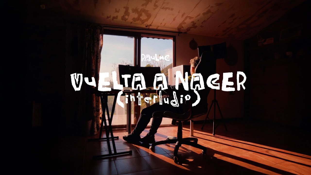 RaulMC - VUELTA A NACER (INTERLUDIO)