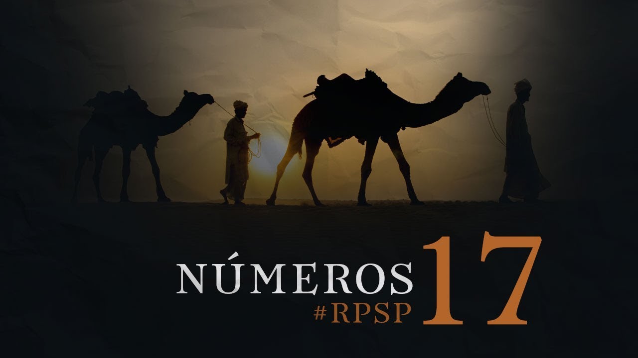 Números 17 Resumen Pr. Adolfo Suarez | Reavivados Por Su Palabra
