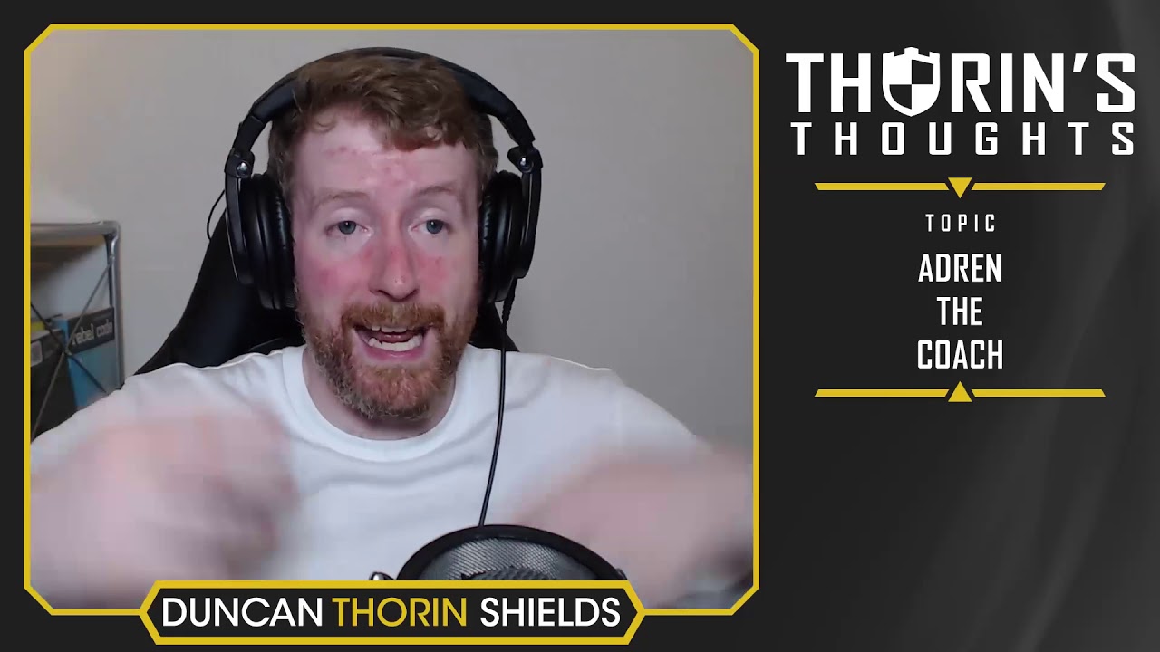 Thorin's Thoughts - adreN the Coach (CS:GO)