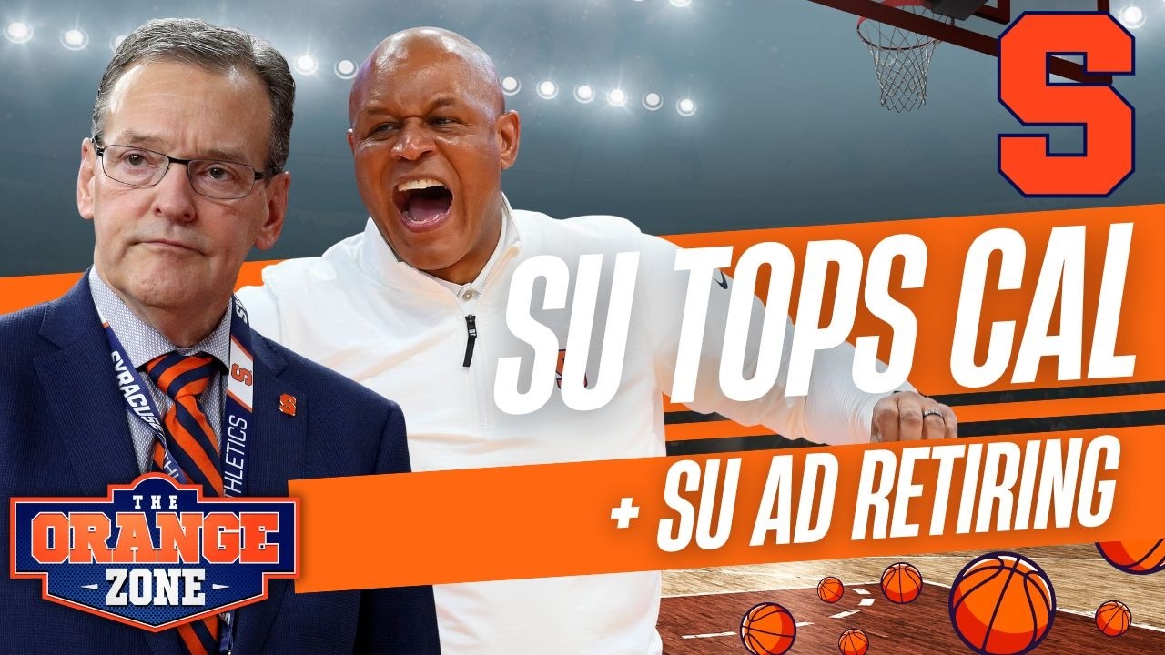 Syracuse's ATHLETIC DIRECTOR is RETIRING, SU MBB wins 2OT game vs CAL