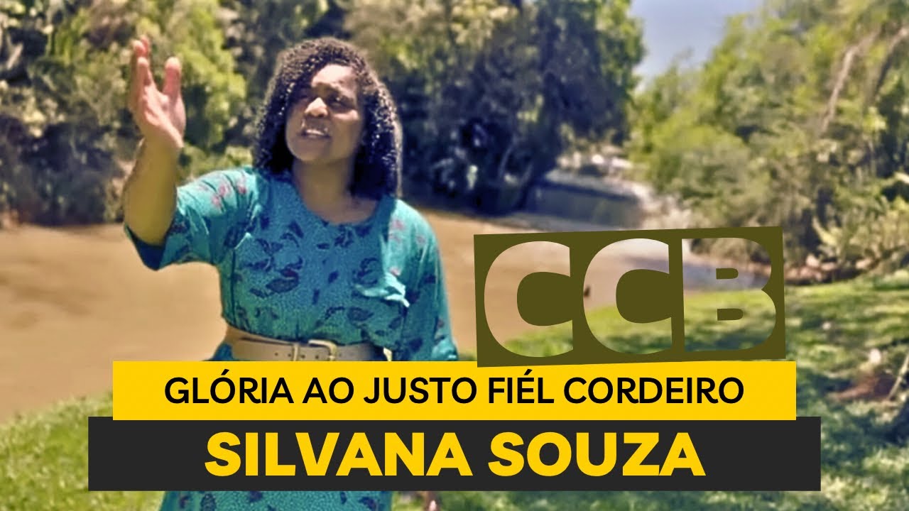 Glória ao Justo Fiel Cordeiro -Silvana Souza