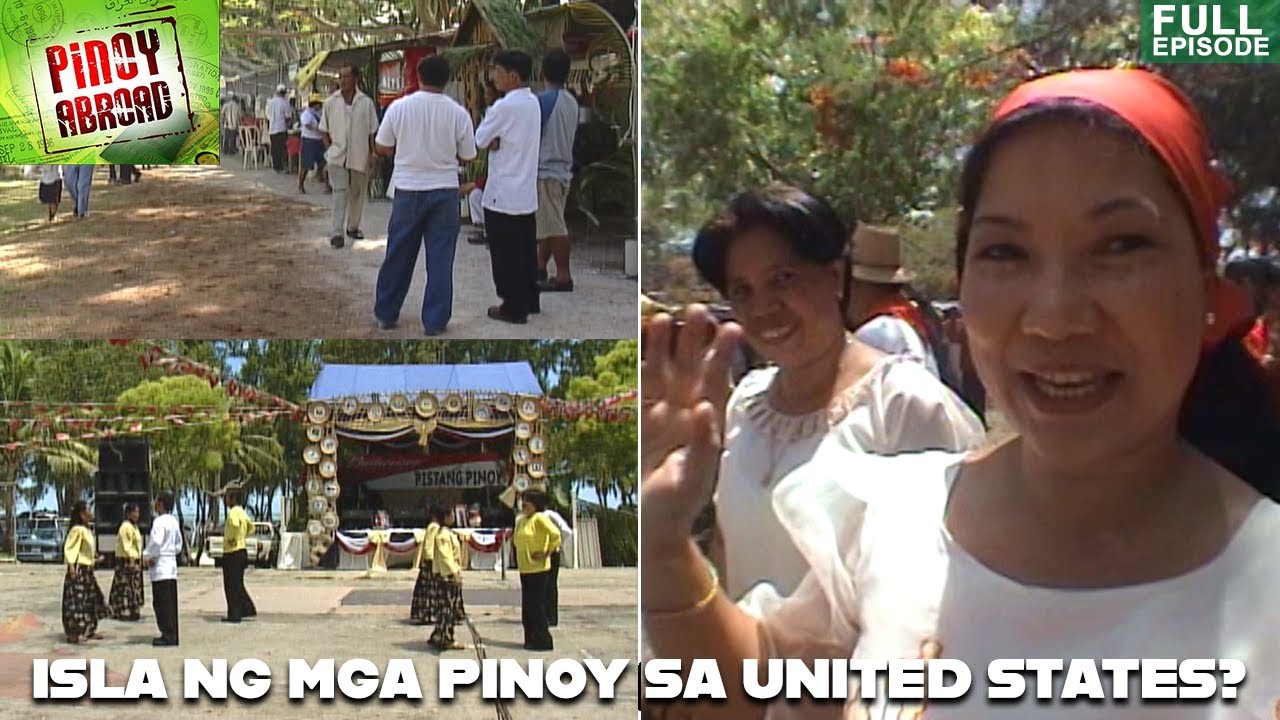 PINOY &ldquo;ISLAND&rdquo; SA AMERIKA?  | Pinoy Abroad