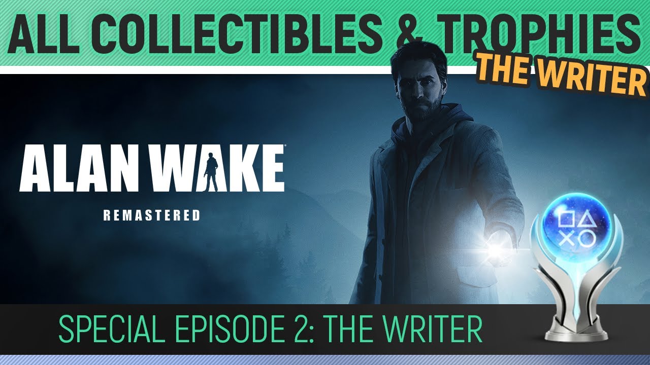 Alan Wake Remastered - Special 2: The Writer - All Collectibles & Trophies 🏆Night Springs Video Game