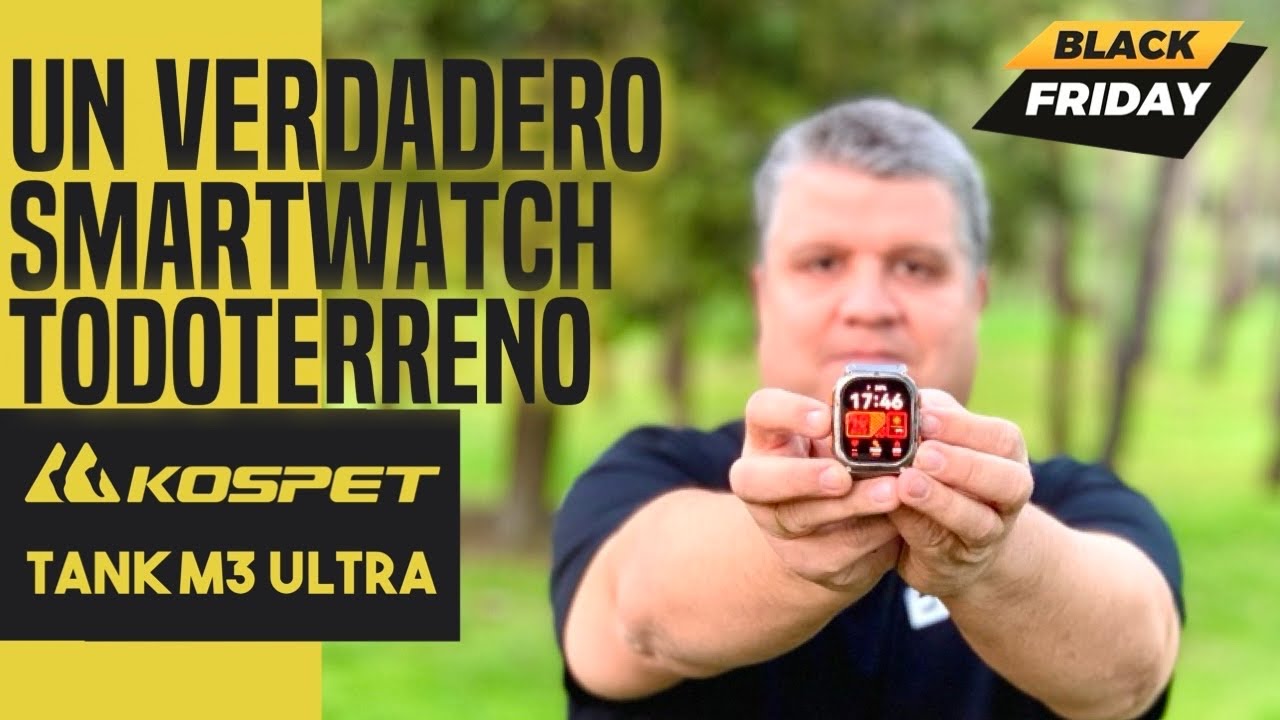 Un SMARTWATCH EDC TODOTERRENO. KOSPET TANK M3 ULTRA. Revisión EDC4K