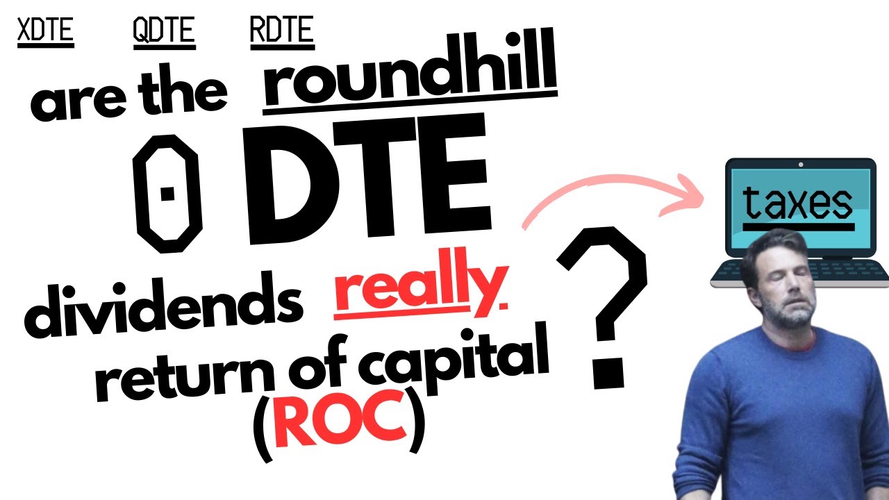 Are the Roundhill 0DTE Weekly ETFs Really Return of Capital (ROC)? QDTE XDTE RDTE