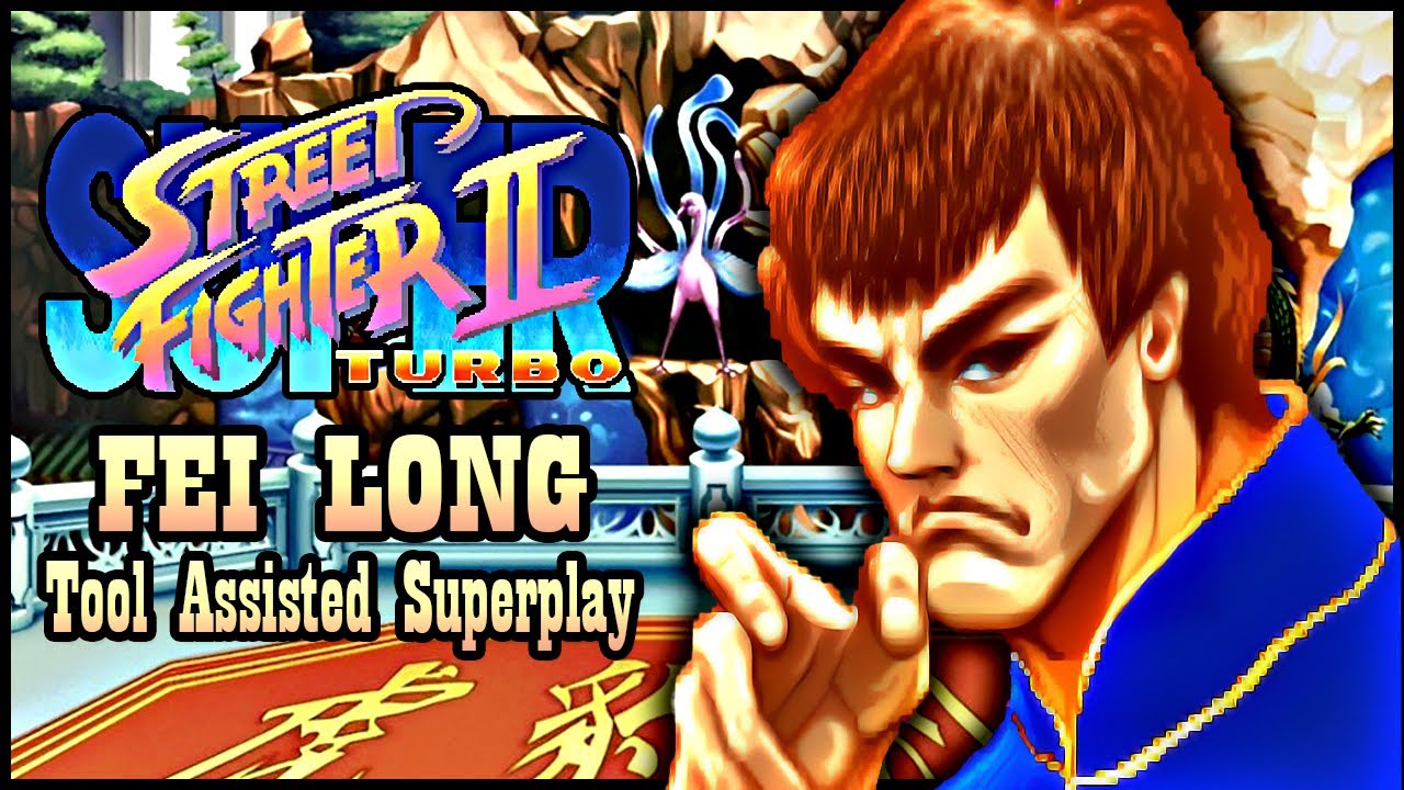 【TAS】SUPER STREET FIGHTER II TURBO \ X GRAND MASTER CHALLENGER (ARCADE \ 1994) - FEI LONG