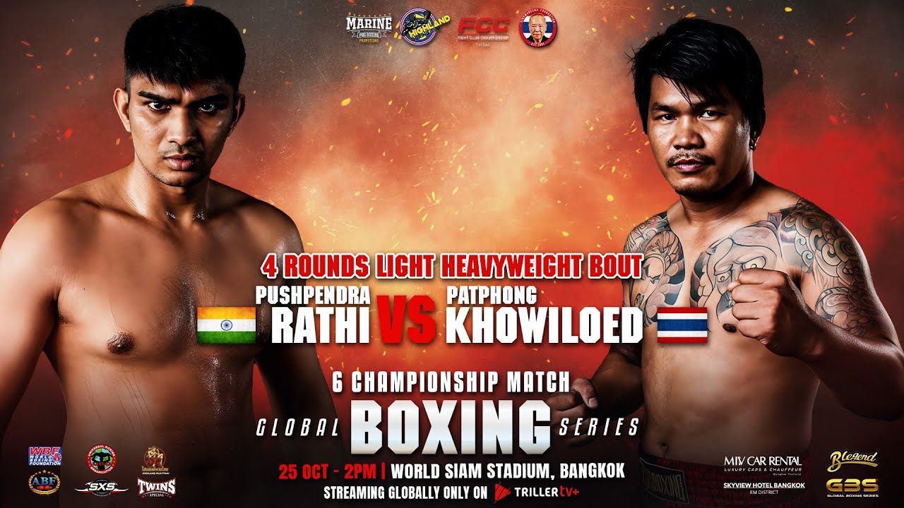 Pushpendra Rathi 🇮🇳 vs Patphong Khowiloed 🇹🇭 | 4 Rounds Light Heavyweight Bout | Oct 25, 2025