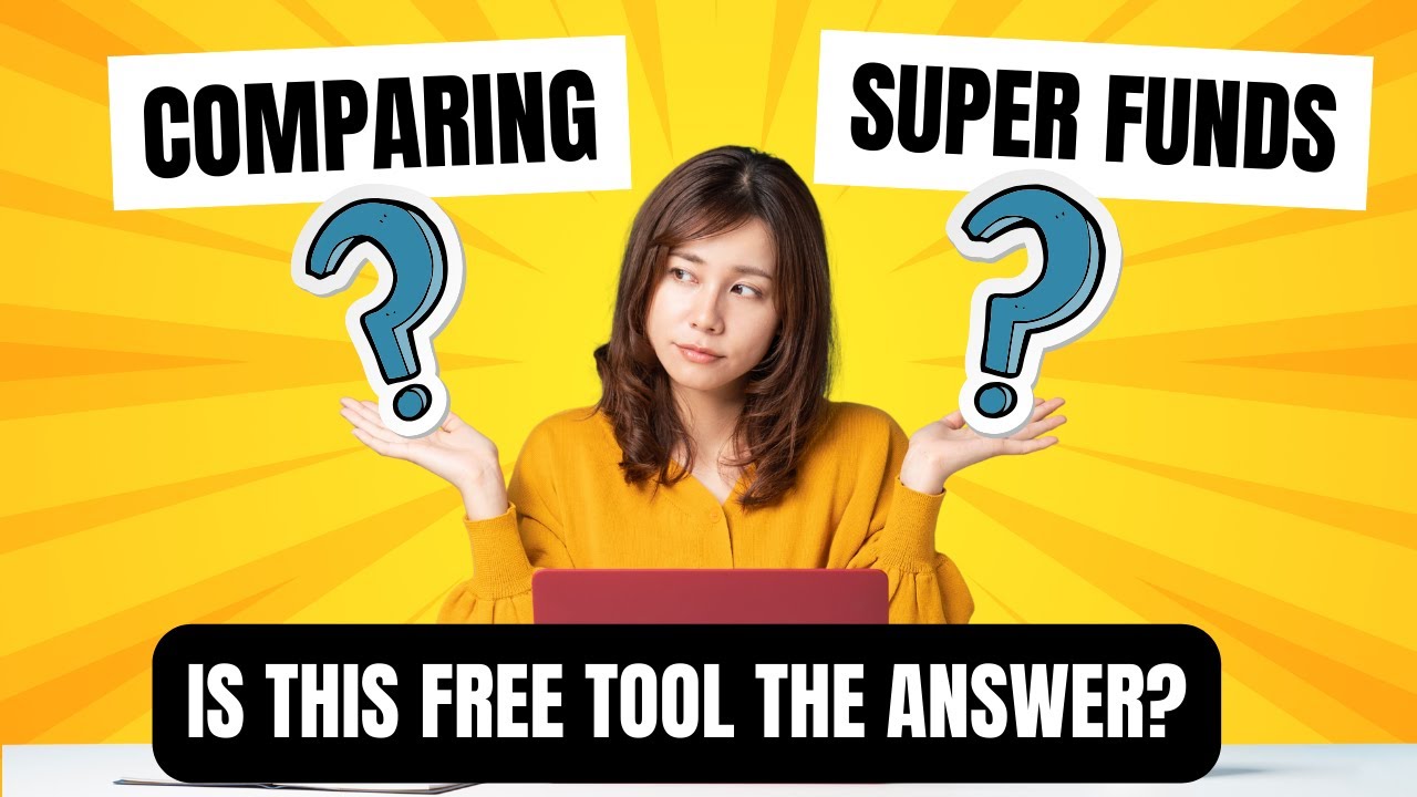 Using YourSuper to compare super funds