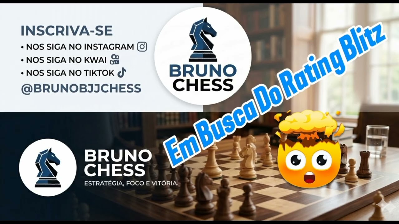 #xadrez , Em Busca Do Rating Blitz... Aulas de xadrez para iniciantes ! Acompanhe nosso canal
