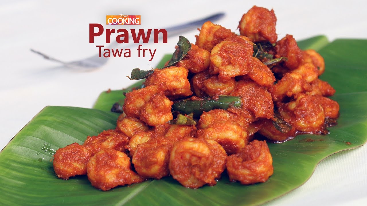 Prawn Tawa Fry  |  Ventuno Home Cooking