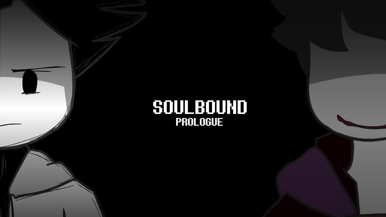 Prologue | Soulbound #0  (bad and trash and not very good and trash)