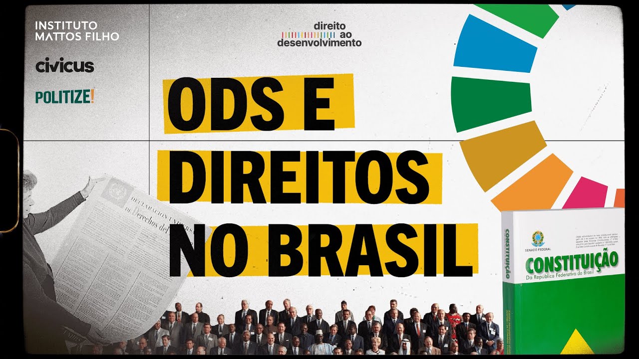 Agenda 2030 e os ODS: Como se relacionam com os nossos direitos? | Direito ao Desenvolvimento