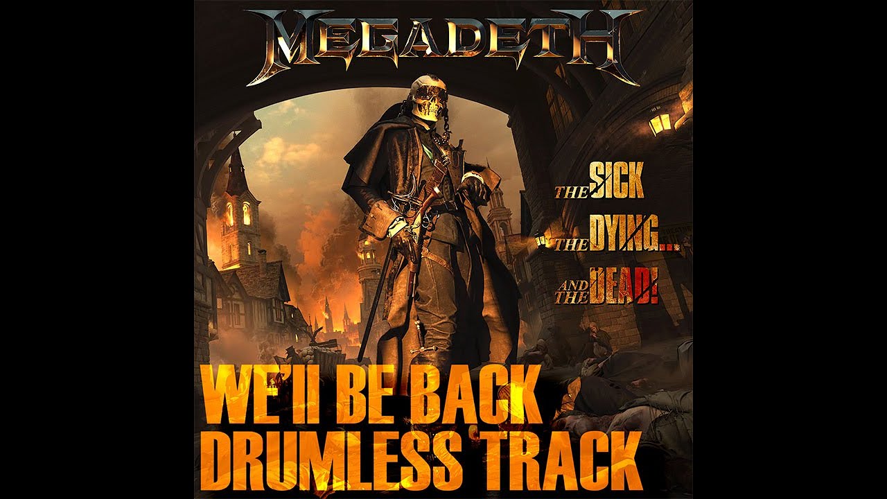 Megadeth - We'll Be Back (Drumless)