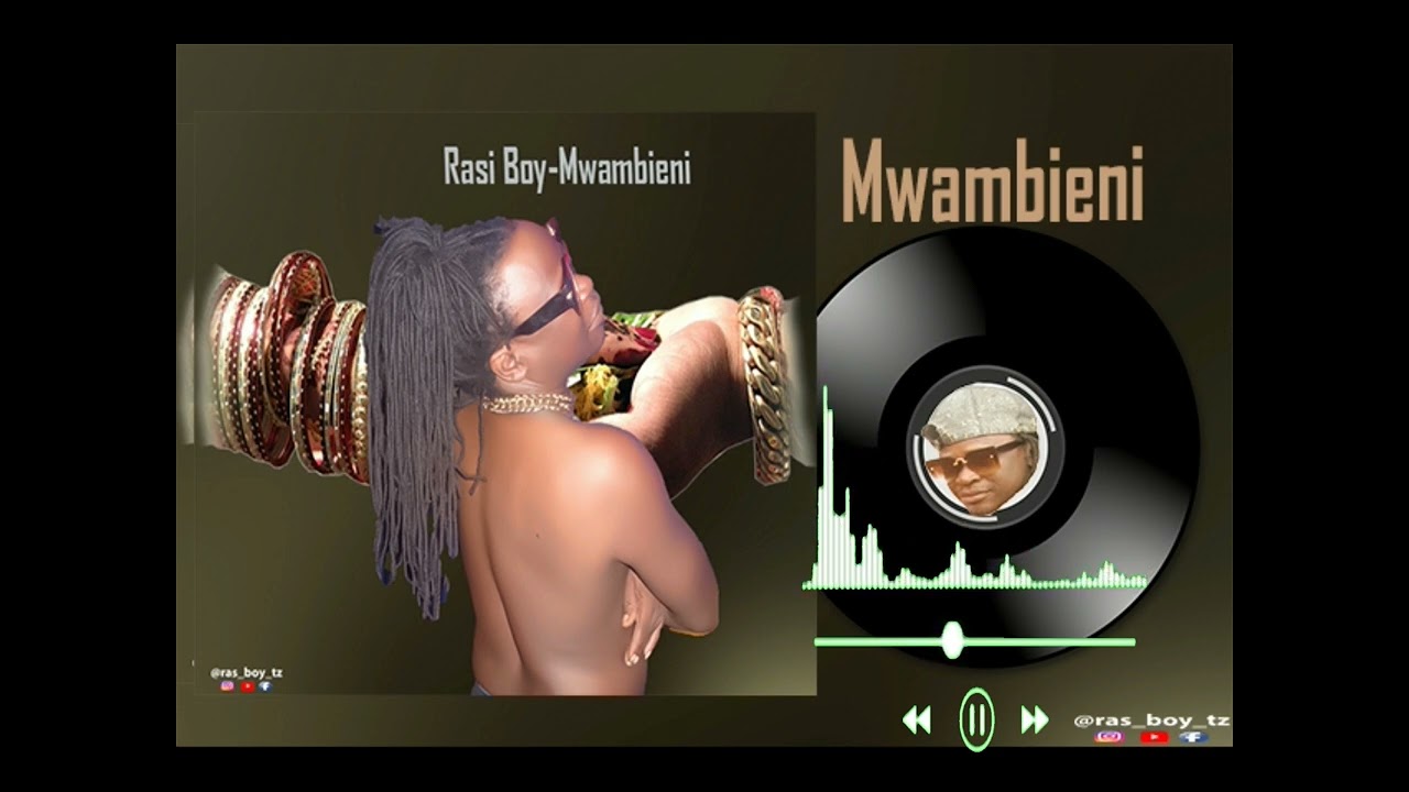 Rasi Boy Mwambieni-DJMwanga.com