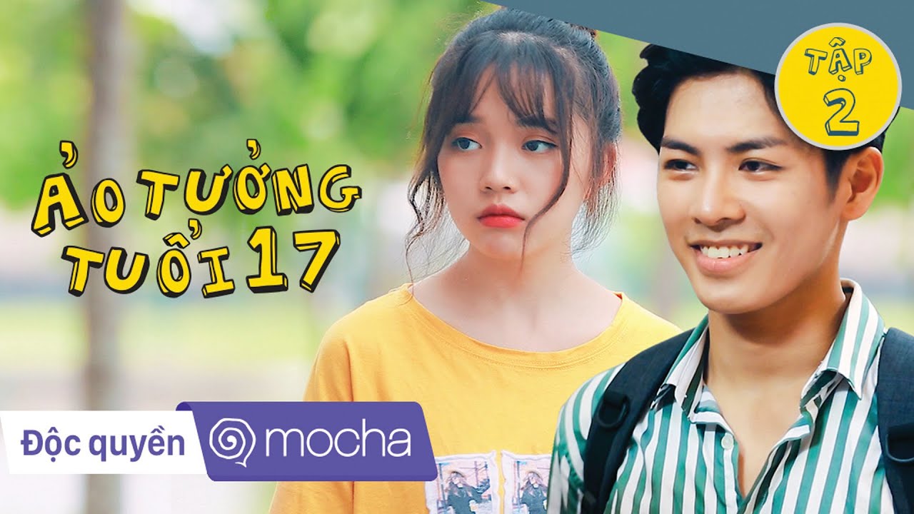 Phim học đường: Ảo tưởng tuổi 17. Tập 2: Nam | Z Team - Kem Xôi TV