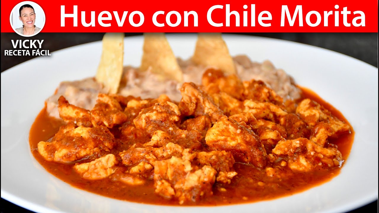 HUEVO CON CHILE MORITA | Vicky Receta Facil