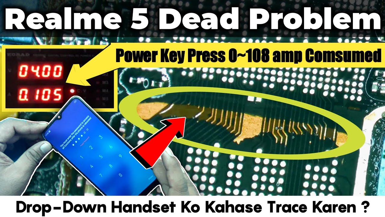 Realme 5 Dead Problem | Drop-down Set Pe Kaise Fault Find Kare Or Kaise Problem Ko Fixed Kare ? 100%
