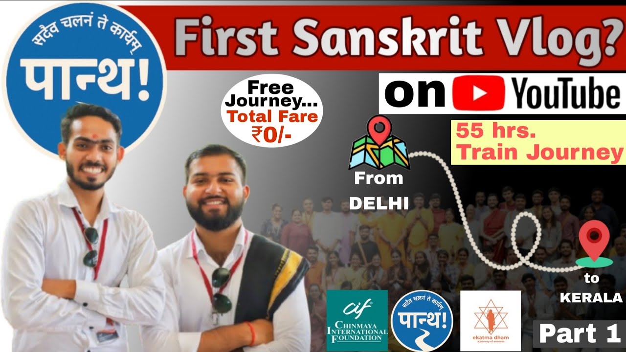 My First Sanskrit Vlog ✅| Delhi to Kerala | Part 1 | Advaita Awakening Youth Retreat