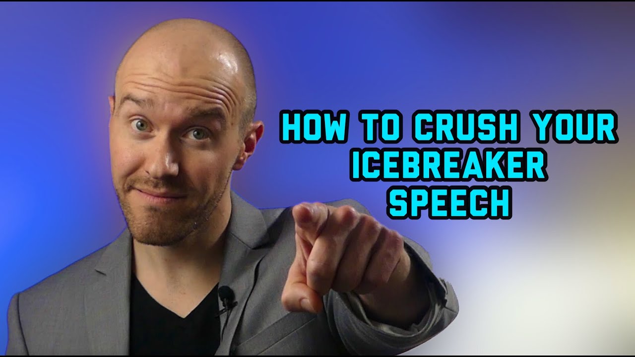 How to Crush Your ICE BREAKER SPEECH at TOASTMASTERS