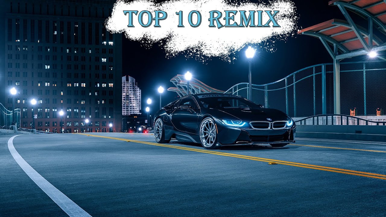 TOP 10 REMIX  |  #topremix