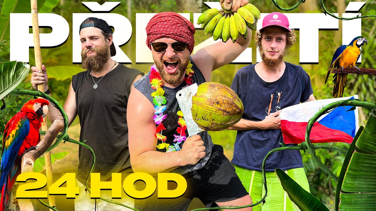 EXTR&Eacute;MN&Iacute; PŘEŽIT&Iacute; V JUNGLI - 24HOD! @vagabundinacestach