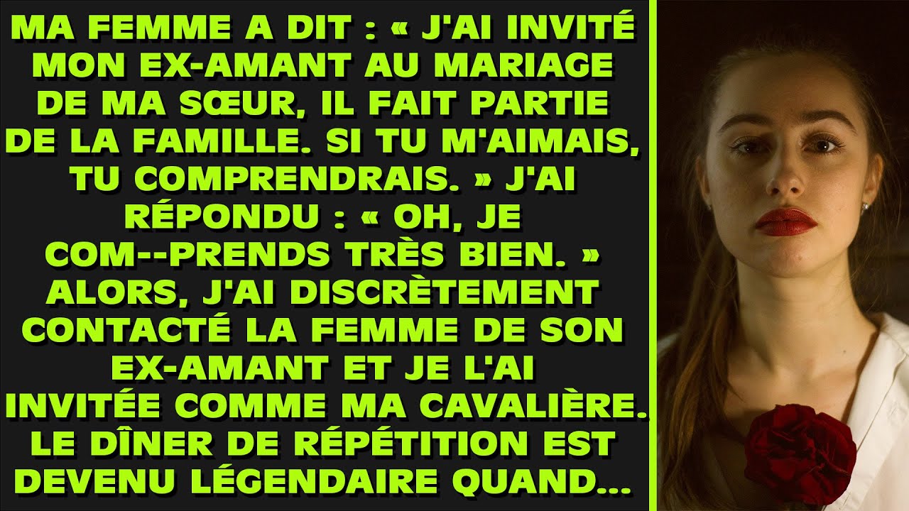 Ma femme a dit : « J'ai invité mon ex au mariage de ma sœur. Il fait partie de la famille. Si tu m'a