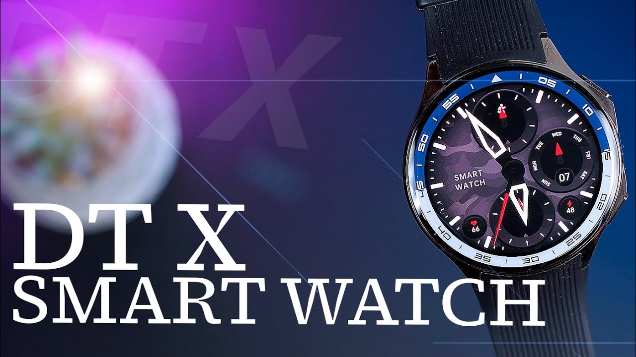 DT WATCH X. Супер быстрые часы за копейки. Полный обзор, функции и возможности часов.