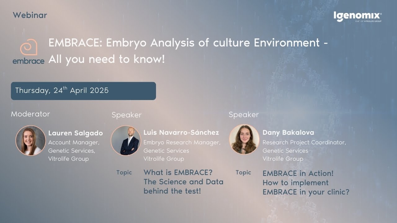 EMBRACE  Embryo Analysis of Culture Environment   All you need to know!