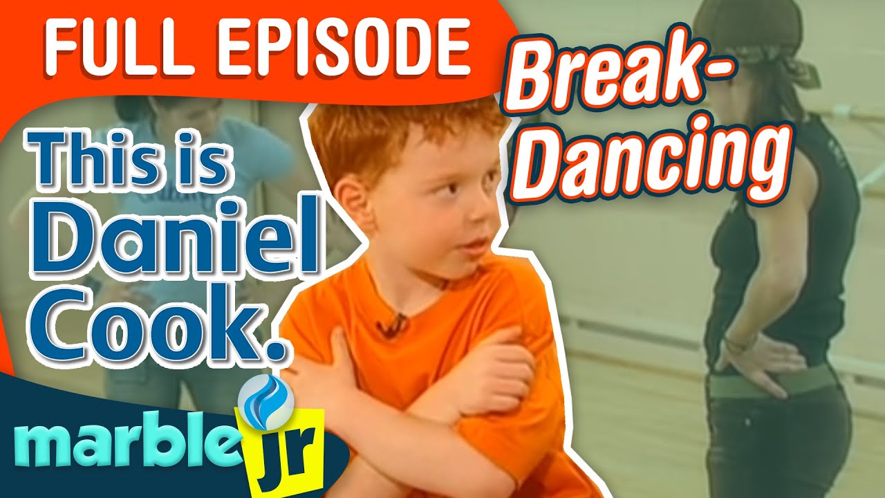 This is Daniel Cook - Season 1 - This is Daniel Cook Break Dancing