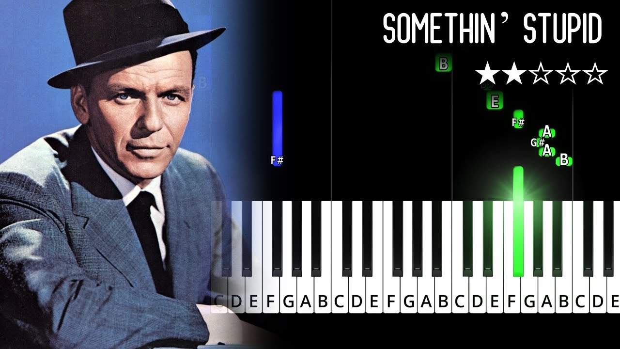 Frank Sinatra - Somethin' Stupid - EASY Piano Tutorial