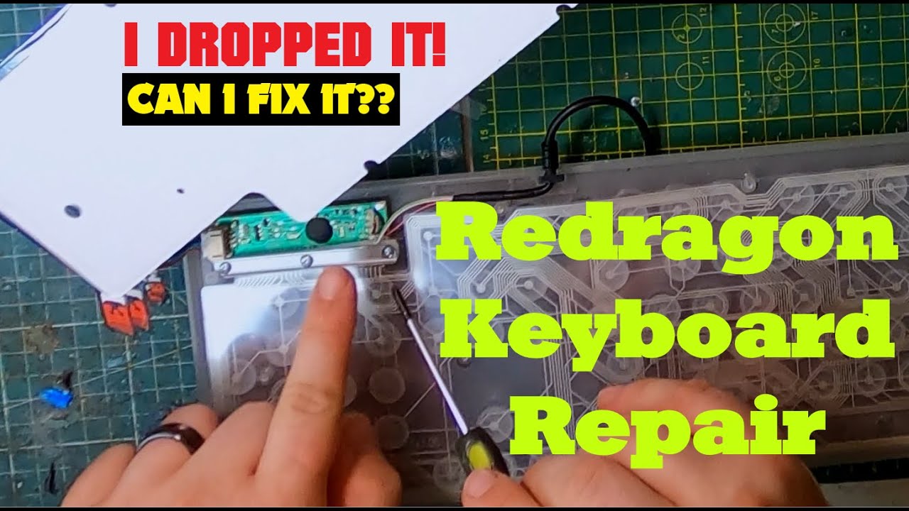 Repairing Redragon S107 Keyboard