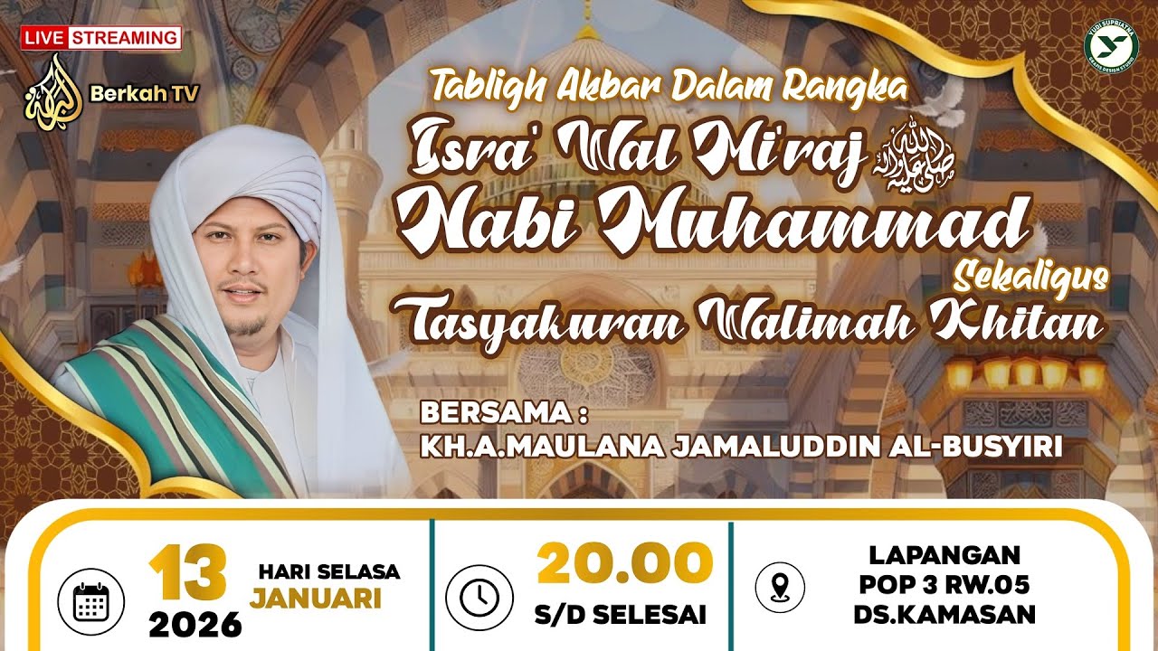 🔴LIVE ISRO MI'ROJ NABI MUHAMMAD SAW & SYUKURAN WALIMATUL KHITAN FAUZAN | 13 JANUARI 2026 | BERKAH TV