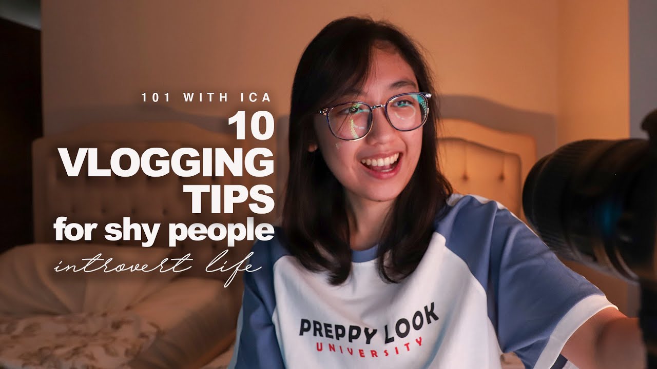 10 Vlogging Tips for Introverts, Shy, and Awkward People Like Me (Taglish)