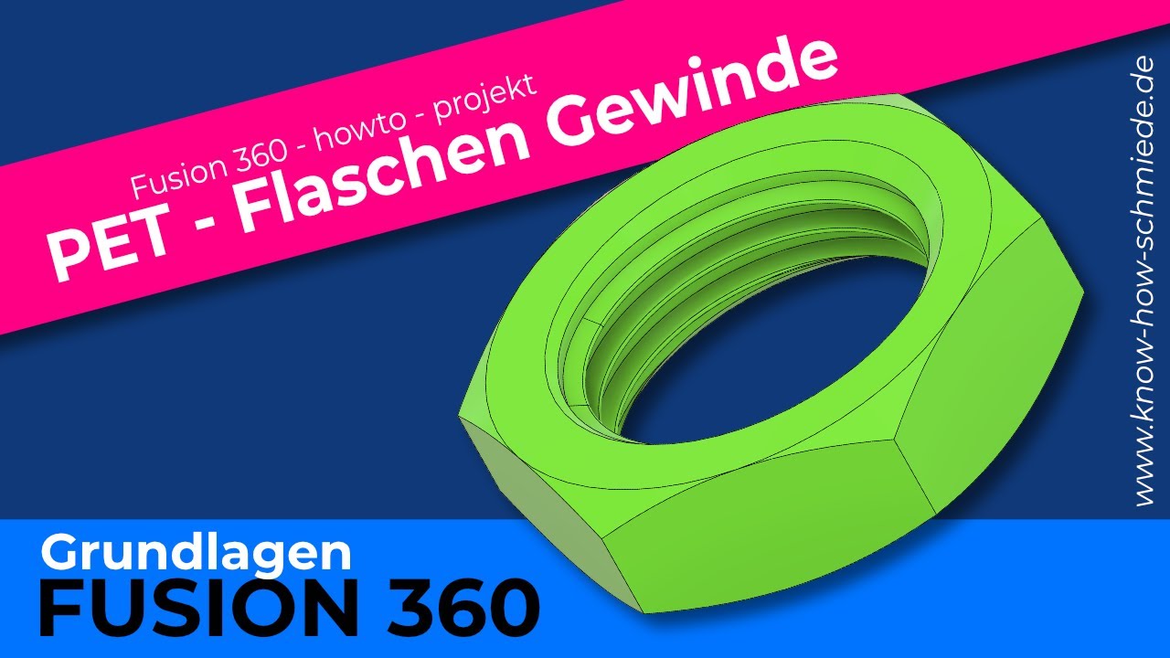 Fusion 360 - PET Flasche Gewinde - Sondergewinde mit Spirale und Skizze konstruieren